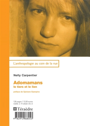 Adomamans : le tiers et le lien - Nelly Carpentier