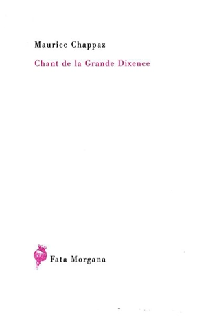 Chant de la Grande Dixence - Maurice Chappaz