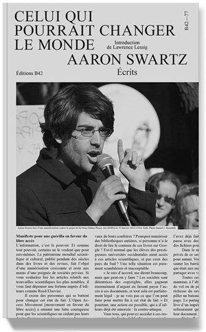 Celui qui pourrait changer le monde : écrits - Aaron Swartz