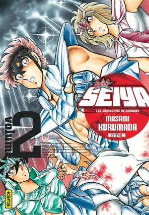 Saint Seiya : les chevaliers du zodiaque. Vol. 2 - Masami Kurumada