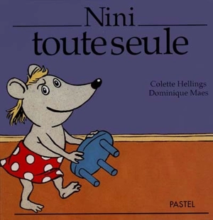 Nini toute seule - Colette Hellings