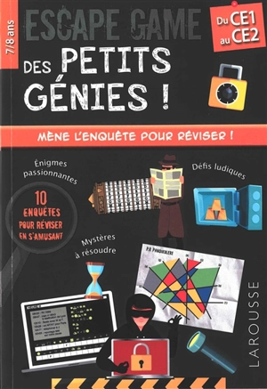 Escape game des petits génies ! : du CE1 au CE2, 7-8 ans - Mathieu Quénée