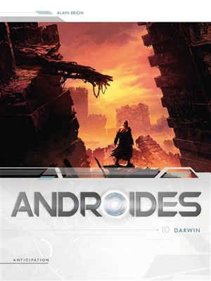 Androïdes. Vol. 10. Darwin - Alain Brion