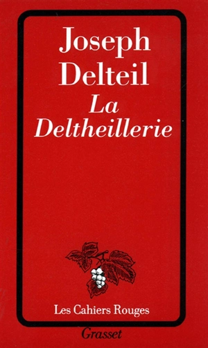 La deltheillerie - Joseph Delteil