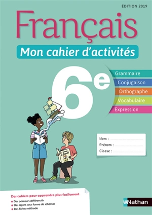 Français 6e : mon cahier d'activités - Cécile de Cazanove