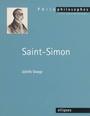 Saint-Simon (1760-1825) - Juliette Grange