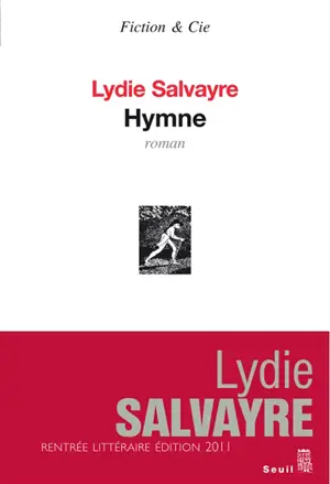 Hymne - Lydie Salvayre