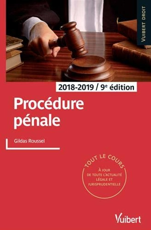 Procédure pénale : 2018-2019 - Gildas Roussel