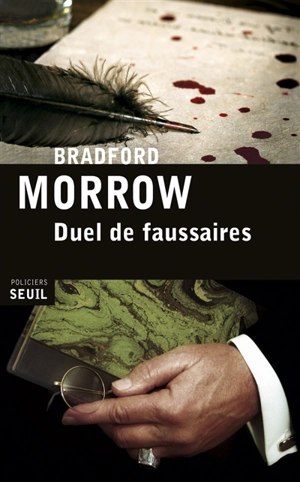 Duel de faussaires - Bradford Morrow