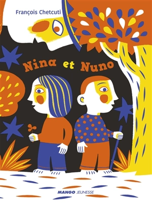 Nina et Nuno - François Chetcuti