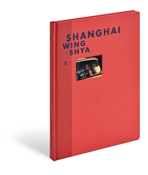 Shanghai - Wing Shya