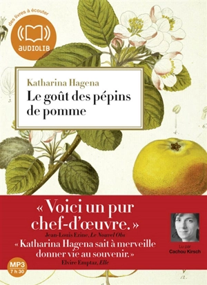 Le goût des pépins de pomme - Katharina Hagena