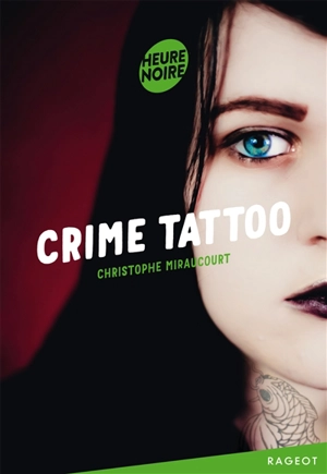 Crime tattoo - Christophe Miraucourt