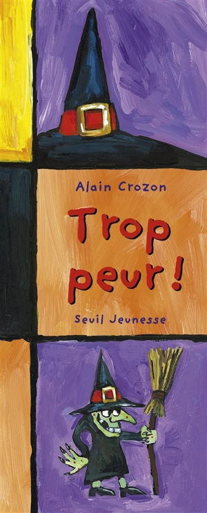 Trop peur ! - Alain Crozon