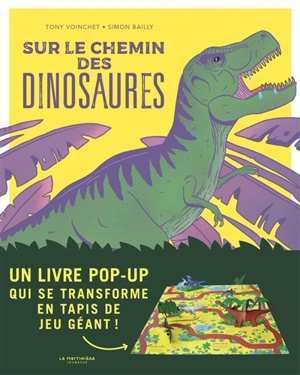 Sur le chemin des dinosaures - Tony Voinchet