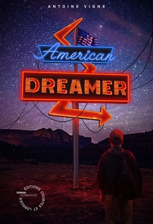 American dreamer - Antoine Vigne