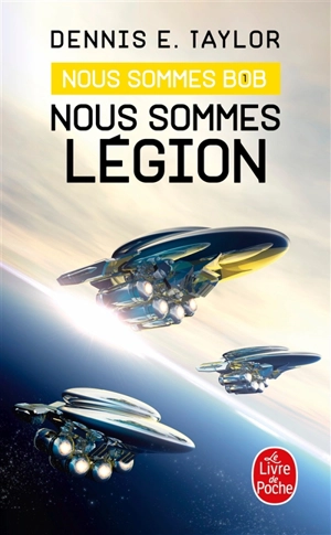 Nous sommes Bob. Vol. 1. Nous sommes légion - Dennis E. Taylor