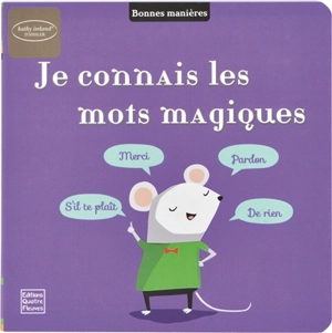 Je connais les mots magiques - Kathy Ireland