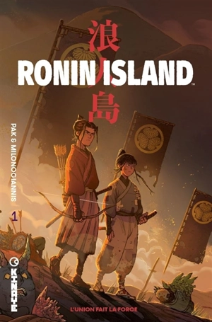 Ronin Island. Vol. 1. L'union fait la force - Greg Pak