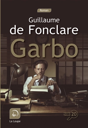 Garbo - Guillaume de Fonclare