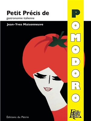 Petit précis de pomodoro - Jean-Yves Maisonneuve