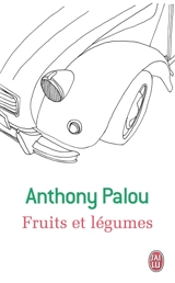 Fruits & légumes - Anthony Palou