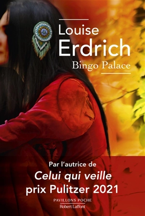 Bingo palace - Louise Erdrich