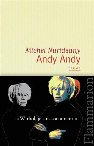 Andy Andy - Michel Nuridsany