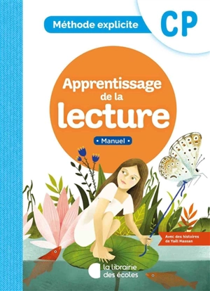 Apprentissage de la lecture, CP : méthode explicite : manuel - Anne-Cécile Archimbaud