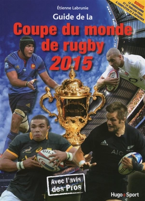 Guide de la Coupe du monde de rugby 2015 - Etienne Labrunie