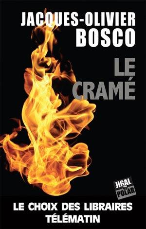 Le Cramé - Jacques-Olivier Bosco