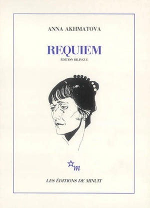 Requiem : édition bilingue - Anna Andreevna Akhmatova