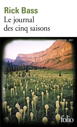 Le journal des cinq saisons - Rick Bass