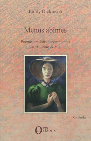 Menus abîmes - Emily Dickinson