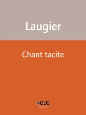 Chant tacite - Emmanuel Laugier