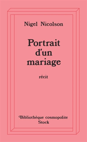 Portrait d'un mariage - Nigel Nicolson