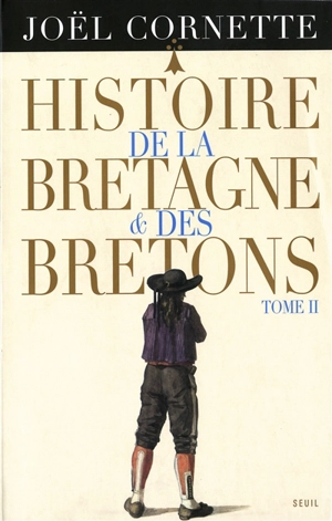 Histoire de la Bretagne et des Bretons. Vol. 2 - Eric John Hobsbawm