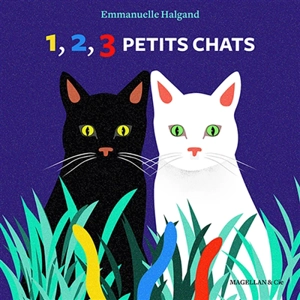 1, 2, 3 petits chats - Emmanuelle Halgand