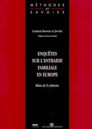 Enquêtes sur l'entraide familiale en Europe : bilan de 9 collectes - Catherine Bonvalet