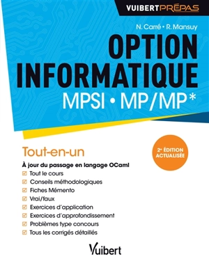 Option informatique MPSI, MP, MP* : tout-en-un - Nathanaël Carré