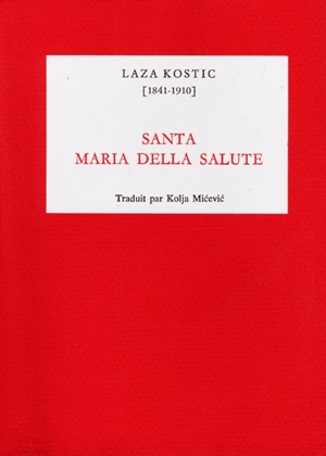 Santa Maria della Salute - Laza Kostic