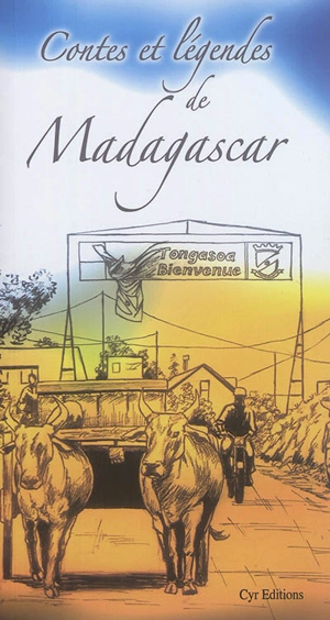 Contes et légendes de Madagascar - Marc Koutekissa