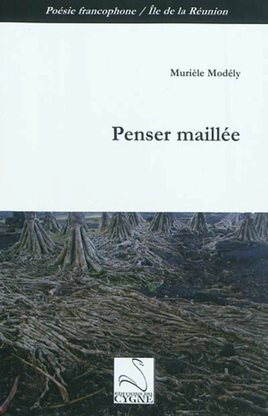 Penser maillée - Murièle Modély