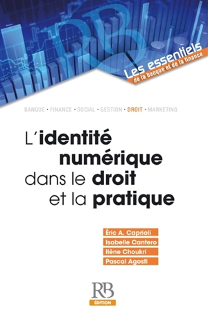 L'identité numérique dans le droit et la pratique