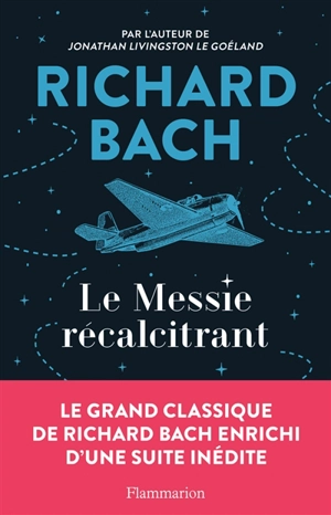 Le messie récalcitrant - Richard Bach