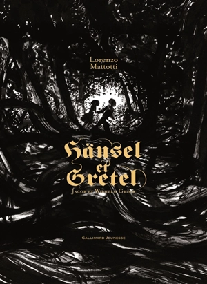 Hänsel et Gretel - Lorenzo Mattotti