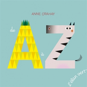 De A à Z - Anne Crahay