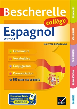 Espagnol collège A1-A2 : grammaire, vocabulaire, conjugaison, prononciation : nouveau programme - Monica Castillo Lluch