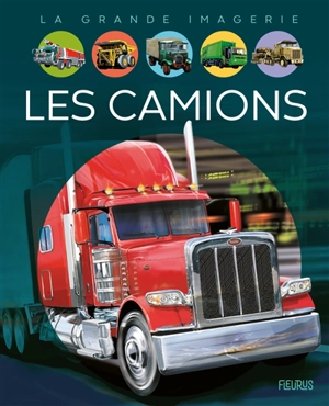 Les camions - Agnès Vandewiele