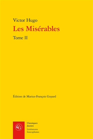 Les misérables. Vol. 2 - Victor Hugo